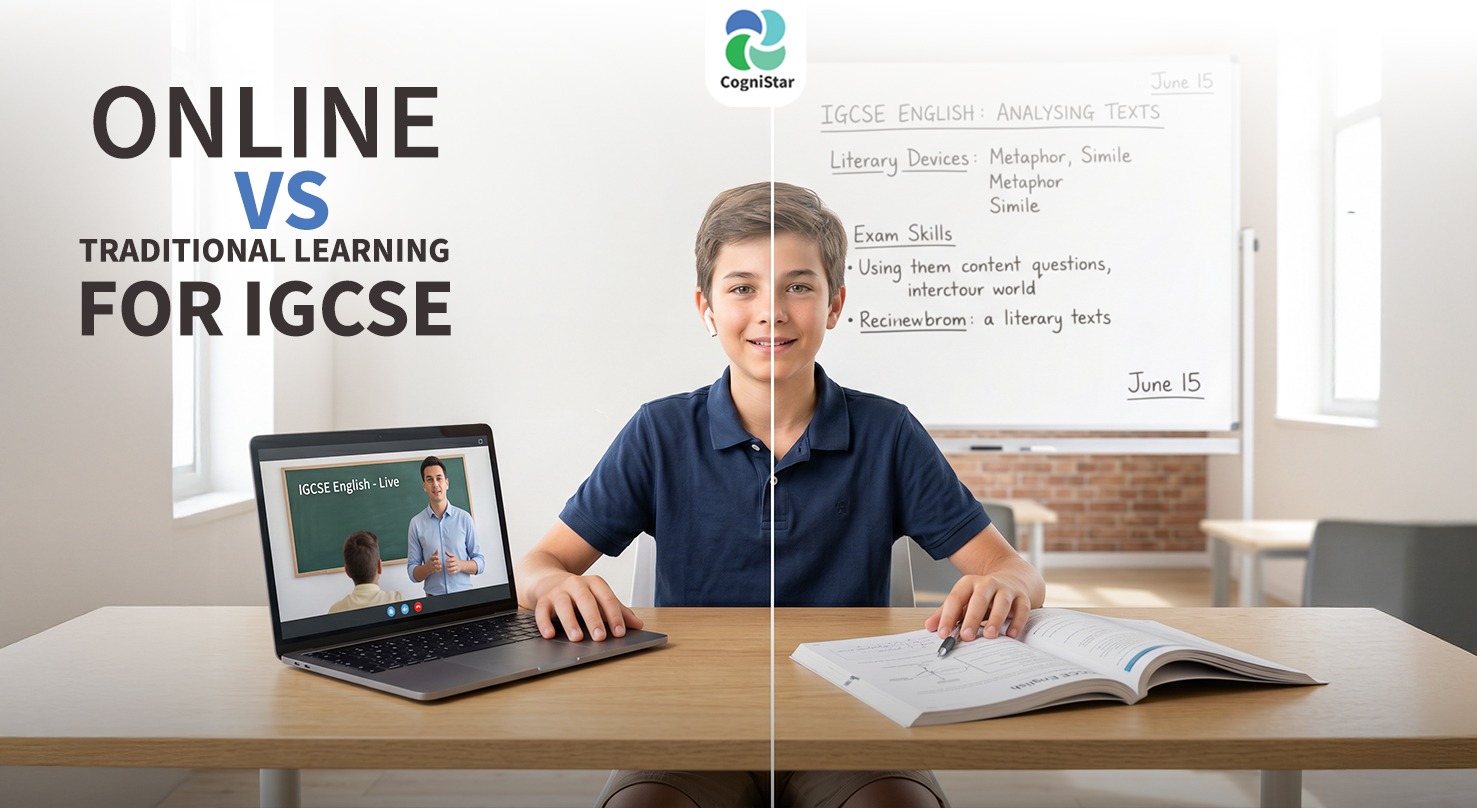Online vs Traditional Learning for IGCSE